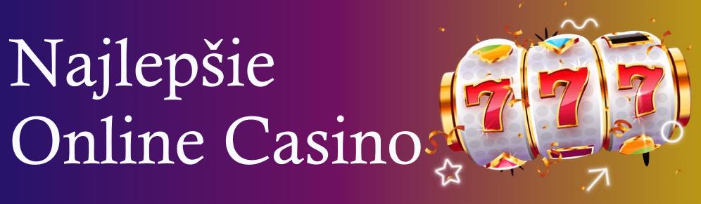Nové casino 2025 Objavte budúcnosť online zábavy